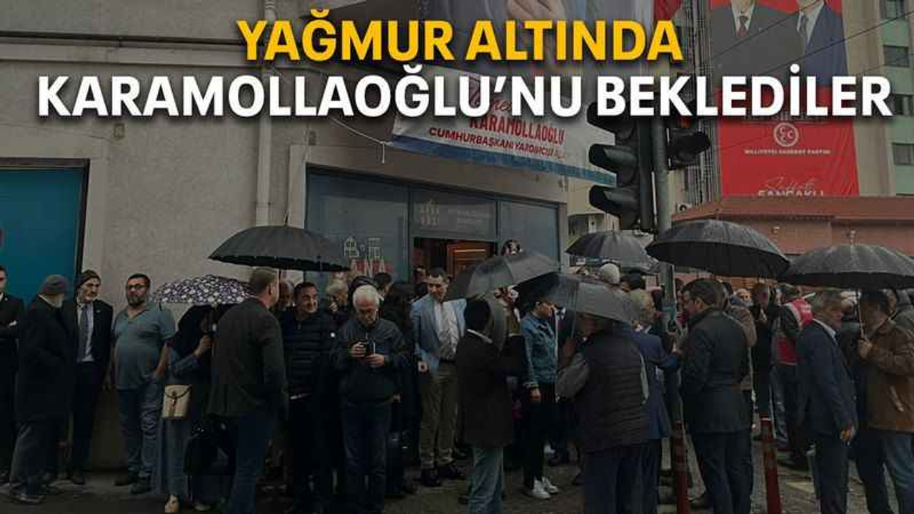 Yağmur altında Karamollaoğlu’nu beklediler